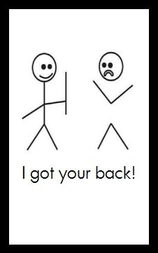 I got your back...