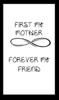 First my Mother....