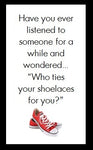 Have you ever listened to someone...