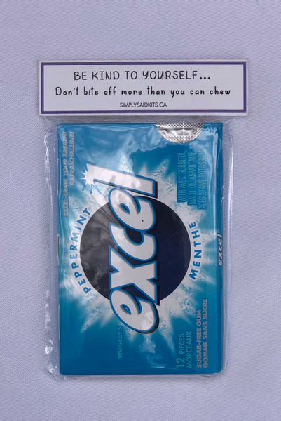 Be kind to yourself-gum