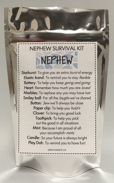 Nephew's Survival Kit