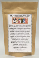 Mentor Survival Kit