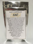 Aunt Survival Kit