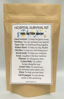 Hospital Survival Kit